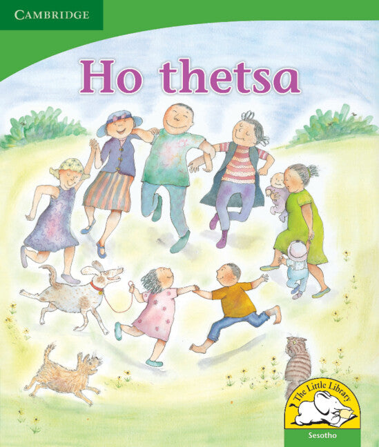 Ho thetsa (Sesotho) (Paperback) 9780521725361