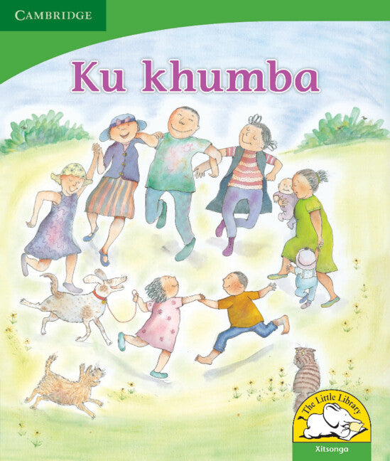 Ku khumba (Xitsonga) (Paperback) 9780521725408