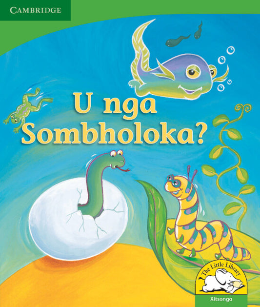 U nga sombholoka? (Xitsonga) (Paperback) 9780521726283