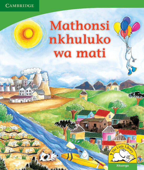 Mathonsi, nkhuluko wa mati (Xitsonga) (Paperback) 9780521726627