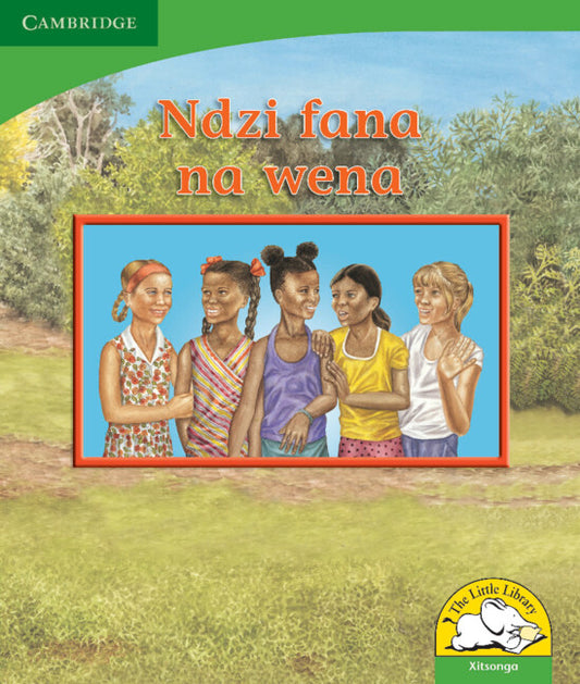 Ndzi fana na wena (Xitsonga) (Paperback) 9780521726726