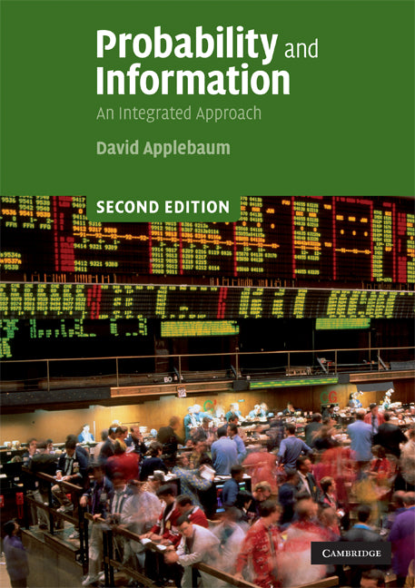 Probability and Information; An Integrated Approach (Paperback) 9780521727884