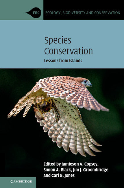 Species Conservation; Lessons from Islands (Paperback) 9780521728195