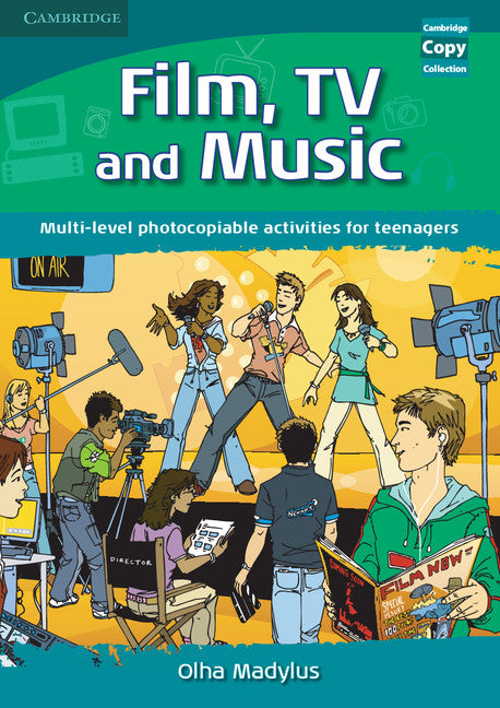 Film, TV, and Music; Multi-level Photocopiable Activities for Teenagers (Spiral-bound) 9780521728386