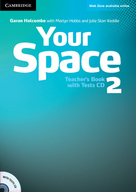 Your Space Level 2 Teacher's Book with Tests CD () 9780521729307