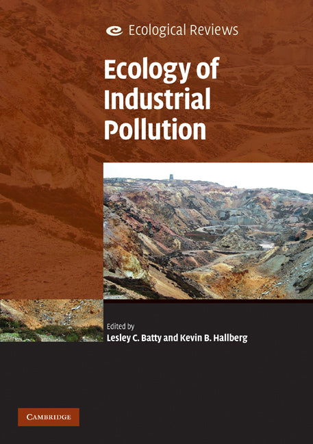 Ecology of Industrial Pollution (Paperback) 9780521730389