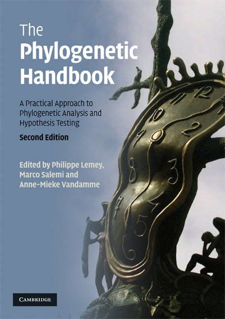 The Phylogenetic Handbook; A Practical Approach to Phylogenetic Analysis and Hypothesis Testing (Paperback) 9780521730716