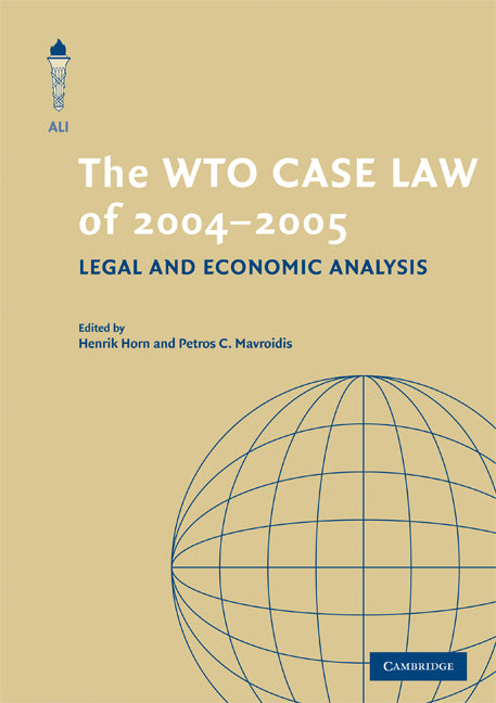The WTO Case Law of 2004-5 (Paperback) 9780521730761