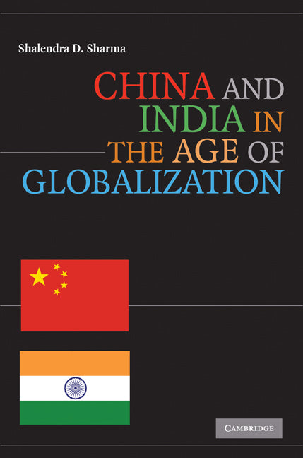 China and India in the Age of Globalization (Paperback) 9780521731362
