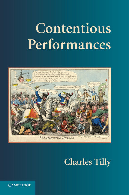 Contentious Performances (Paperback) 9780521731522