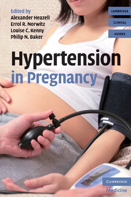 Hypertension in Pregnancy (Paperback) 9780521731560