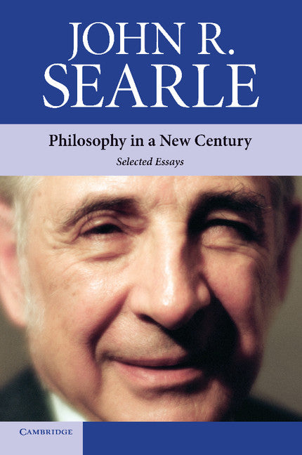 Philosophy in a New Century; Selected Essays (Paperback) 9780521731584