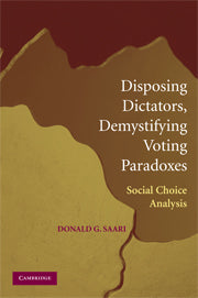 Disposing Dictators, Demystifying Voting Paradoxes; Social Choice Analysis (Hardback) 9780521516051