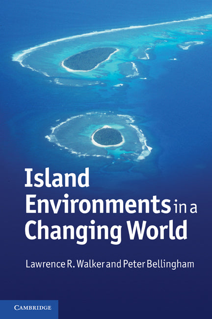 Island Environments in a Changing World (Paperback) 9780521732475