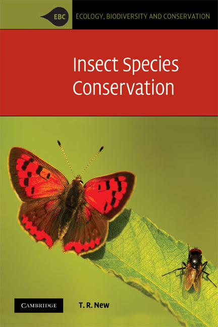 Insect Species Conservation (Paperback) 9780521732765