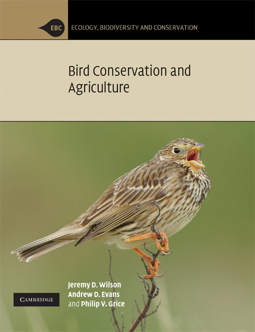 Bird Conservation and Agriculture (Paperback) 9780521734721