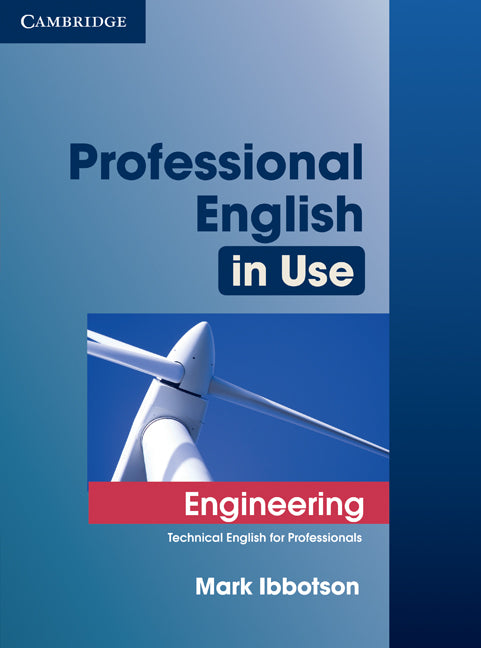 Professional English in Use Engineering with Answers; Technical English for Professionals (Paperback) 9780521734882