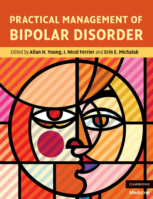 Practical Management of Bipolar Disorder (Paperback) 9780521734899