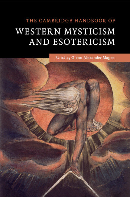 The Cambridge Handbook of Western Mysticism and Esotericism (Paperback) 9780521734912