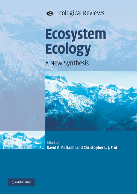 Ecosystem Ecology; A New Synthesis (Paperback) 9780521735032