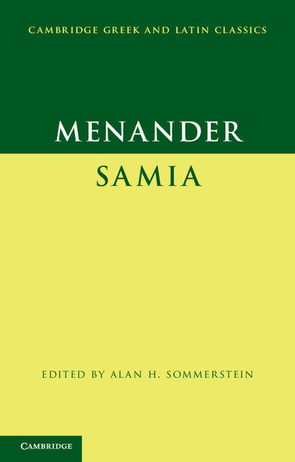 Menander: Samia (The Woman from Samos) (Paperback) 9780521735421