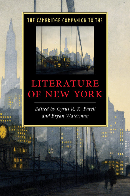 The Cambridge Companion to the Literature of New York (Paperback) 9780521735551