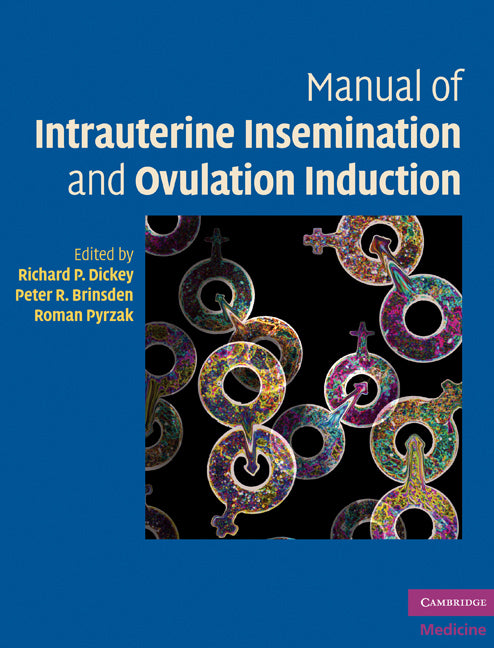 Manual of Intrauterine Insemination and Ovulation Induction (Paperback) 9780521735629