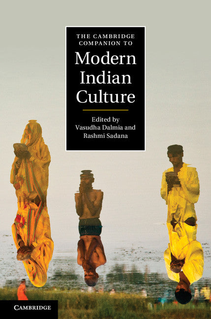 The Cambridge Companion to Modern Indian Culture (Paperback) 9780521736183