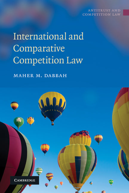 International and Comparative Competition Law (Paperback) 9780521736244