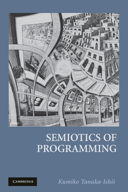 Semiotics of Programming (Paperback) 9780521736275