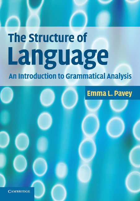 The Structure of Language; An Introduction to Grammatical Analysis (Paperback) 9780521736657