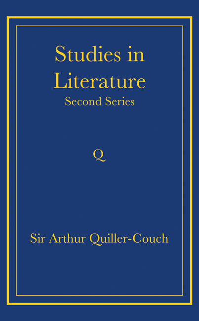 Studies in Literature; Second Series (Paperback) 9780521736763