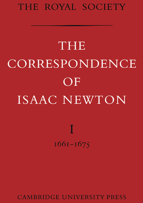 The Correspondence of Isaac Newton (Paperback) 9780521737838