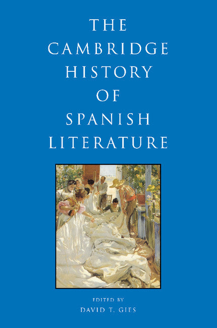 The Cambridge History of Spanish Literature (Paperback) 9780521738699