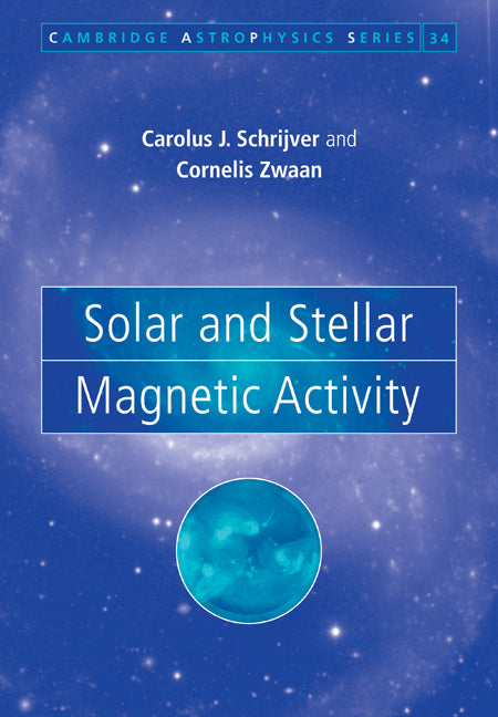 Solar and Stellar Magnetic Activity (Paperback) 9780521739863