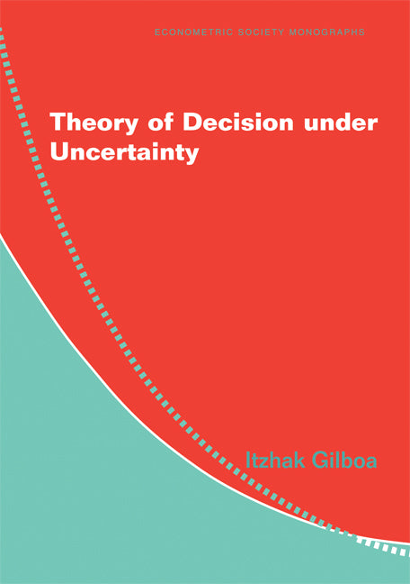 Theory of Decision under Uncertainty (Paperback) 9780521741231