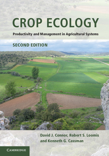 Crop Ecology; Productivity and Management in Agricultural Systems (Paperback) 9780521744034