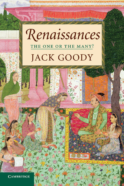 Renaissances; The One or the Many? (Paperback) 9780521745161