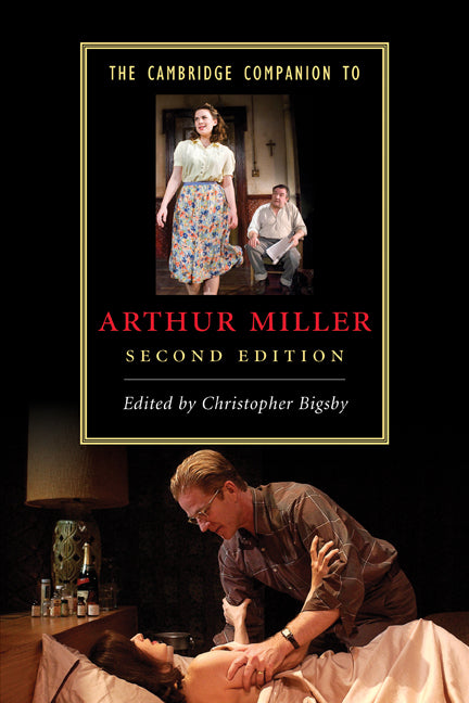 The Cambridge Companion to Arthur Miller (Paperback) 9780521745383