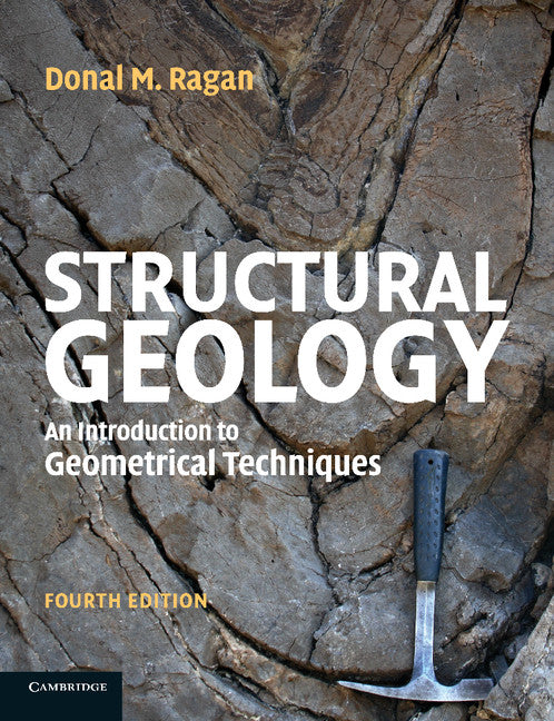 Structural Geology; An Introduction to Geometrical Techniques (Paperback) 9780521745833