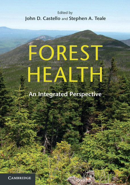 Forest Health; An Integrated Perspective (Paperback) 9780521747417