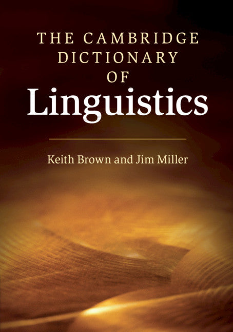 The Cambridge Dictionary of Linguistics (Paperback) 9780521747455