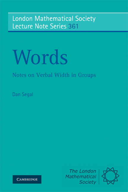 Words; Notes on Verbal Width in Groups (Paperback) 9780521747660