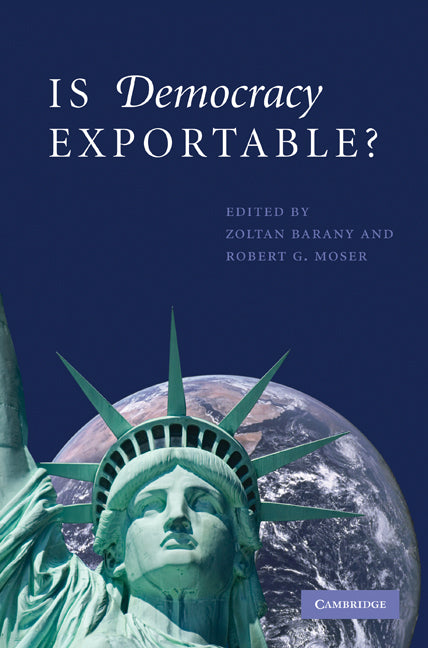 Is Democracy Exportable? (Paperback) 9780521748322