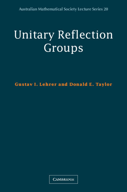 Unitary Reflection Groups (Paperback) 9780521749893