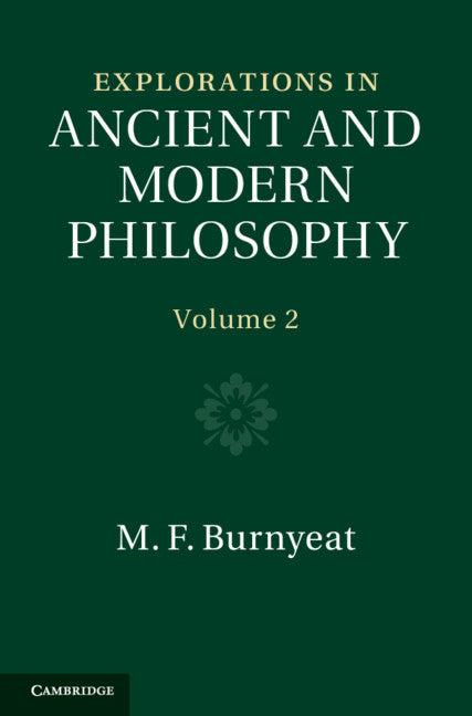 Explorations in Ancient and Modern Philosophy (Hardback) 9780521750738