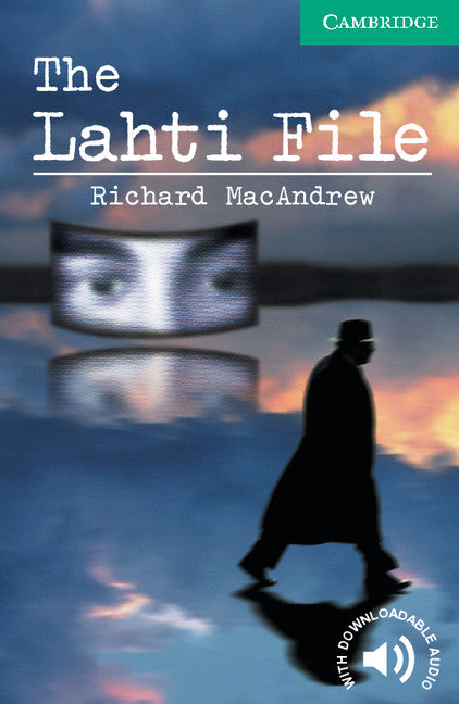 The Lahti File Level 3 (Paperback) 9780521750820