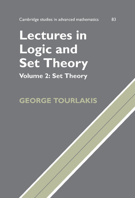 Lectures in Logic and Set Theory: Volume 2, Set Theory (Hardback) 9780521753746