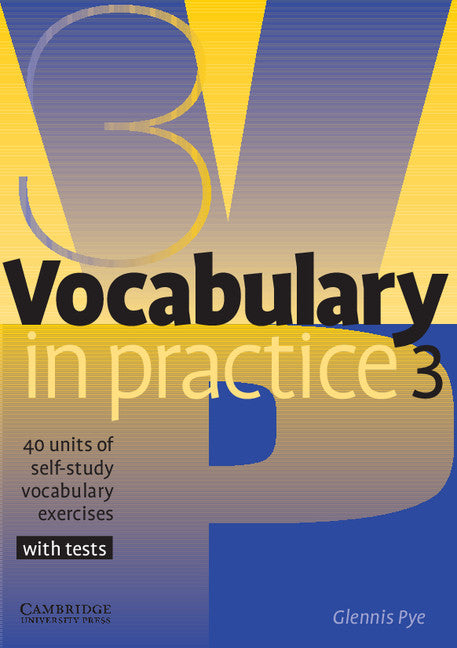 Vocabulary in Practice 3 (Paperback) 9780521753753