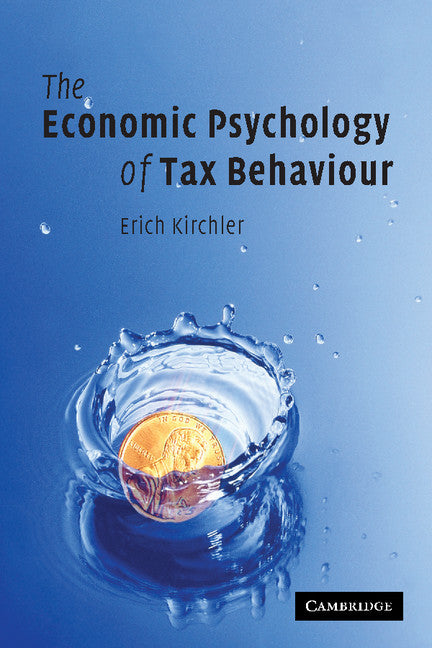 The Economic Psychology of Tax Behaviour (Paperback) 9780521757478